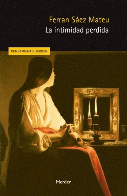 Ferran Saez Mateu - La intimidad perdida, E-bok