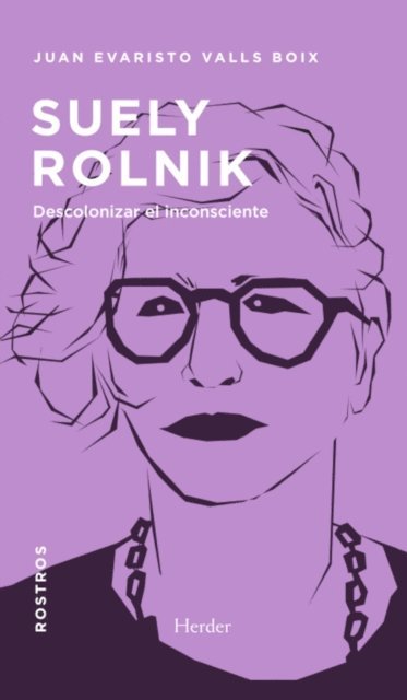 Juan Evaristo Valls Boix - Suely Rolnik, E-bok