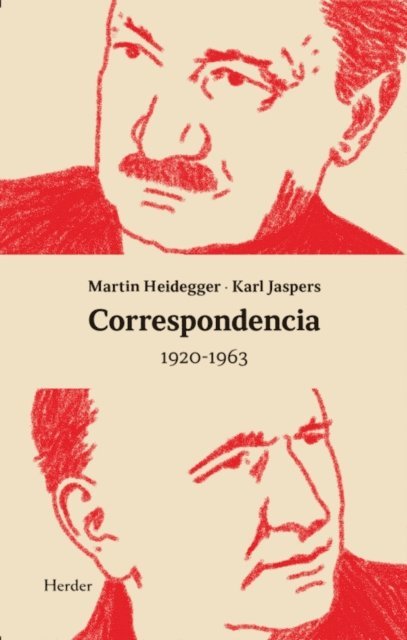 Karl Jaspers, Martin Heidegger, Hans Saner, Walter Biemel - Correspondencia Heidegger/Jaspers 1920-1963, E-bok