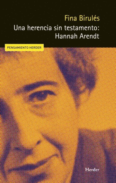 Fina Birules Bertran - Una herencia sin testamento: Hannah Arendt, E-bok