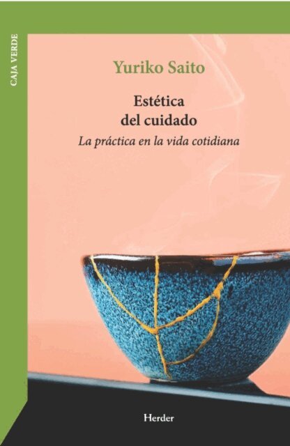 Yuriko Saito - Estetica del cuidado, E-bok
