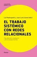 El Trabajo Sistemico Con Redes Relacionales, Häftad