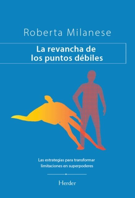 Roberta Milanese - La revancha de los puntos debiles, E-bok