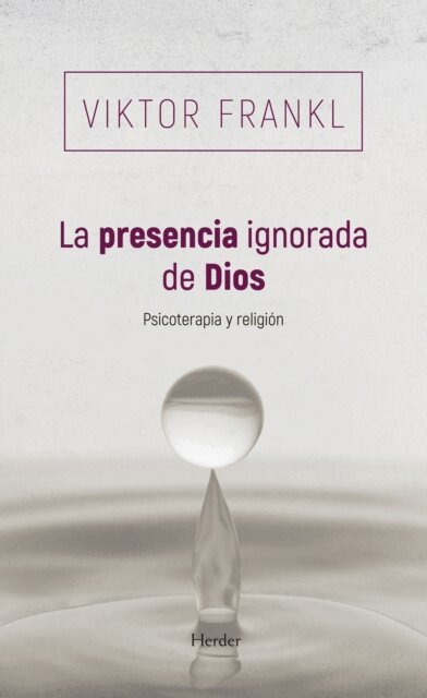 Viktor Frankl - La presencia ignorada de Dios, E-bok