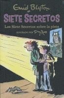 Enid Blyton - Los Siete Secretos Sobre La Pista, Häftad