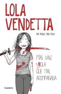 Lola Vendetta (spanish Edition)