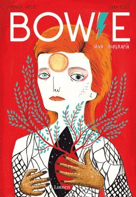 Hesse, Fran Ruiz - Bowie. Una Biografã-A / Bowie. a Biography, Inbunden