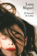 El Funeral De Lolita / Lolita's Funeral