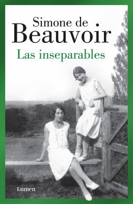 Simone De Beauvoir, Simone de Beauvoir - Las Inseparables / Inseparable, Häftad
