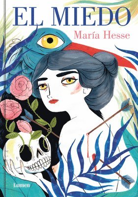 María Hesse - El Miedo / The Fear, Inbunden