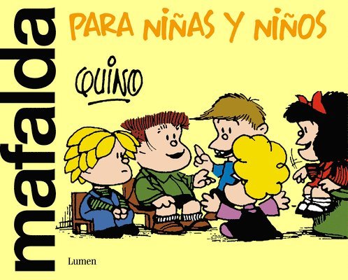 Quino - Mafalda Para Niñas Y Niños / Mafalda Only for Kids, Häftad