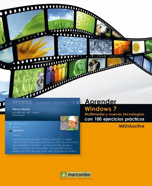 MEDIAactive - Aprender Windows 7 multimedia y nuevas Ttecnologias con 100 ejercicios practicos, E-bok. Tillgänglighet: Lägg i varukorg