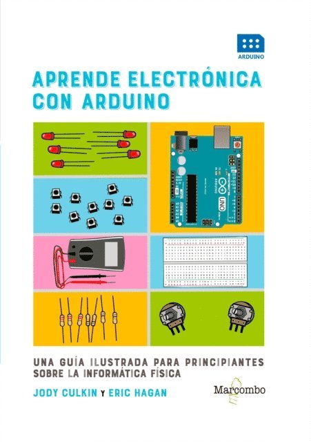 Eric Hagan, Jody Culkin - Aprende electrónica con Arduino, E-bok