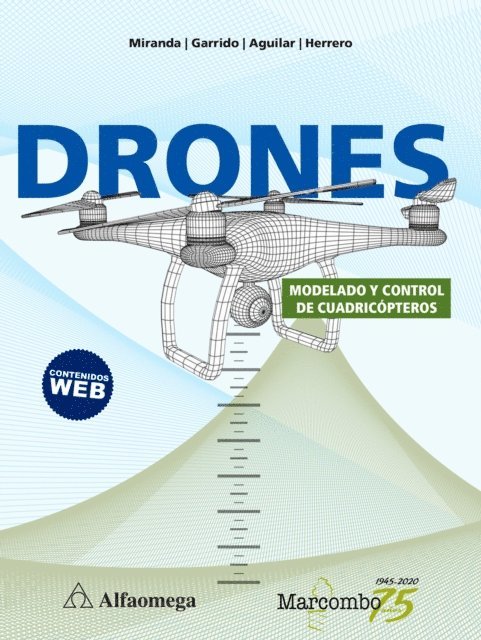 VV.AA. - Drones. Modelado y control de cuadricópteros, E-bok