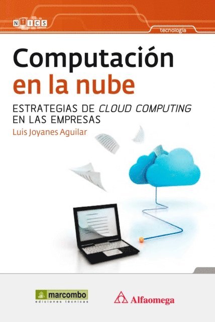 Luis Joyanes Aguilar - Computación en la nube: estrategias de Cloud Computing en las empresas, E-bok