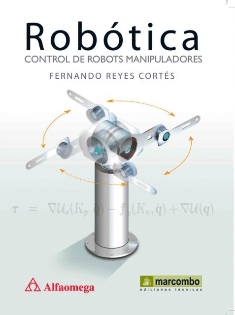 Fernando Reyes Cortes - Robótica: Control de Robots Manipuladores, E-bok. Tillgänglighet: Lägg i varukorg