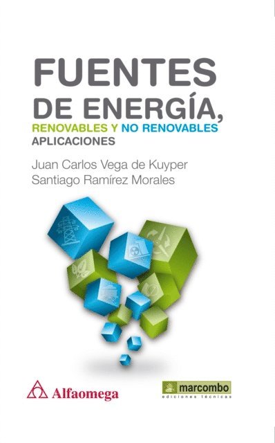Santiago Ramirez, Juan Carlos Vega de Kuyper - Fuentes de energía, E-bok
