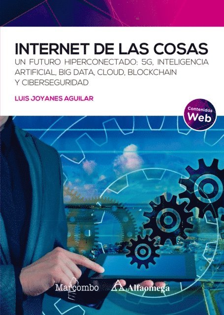 Luis Joyanes Aguilar - Internet de las cosas, E-bok