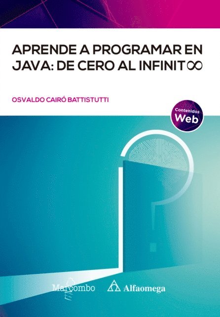 Osvaldo Cairo Battistutti - Aprende a programar en Java: de cero al infinito, E-bok
