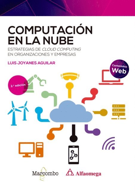 Luis Joyanes Aguilar - Computación en la nube 2ed, E-bok