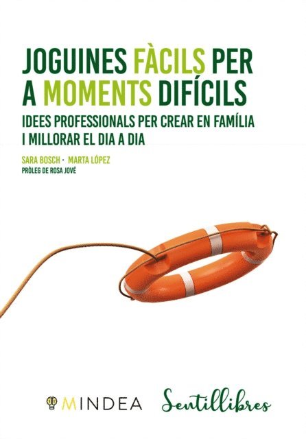 Marta Lopez, Sara Bosch - Joguines fàcils per a moments difícils, E-bok