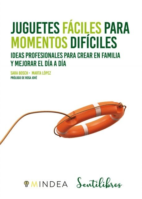 Marta Lopez, Sara Bosch - Juguetes fáciles para momentos difíciles, E-bok