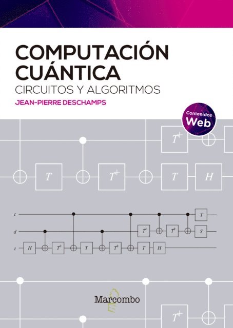 Jean-Pierre Deschamps - Computación cuántica: circuitos y algoritmos, E-bok. Tillgänglighet: Lägg i varukorg