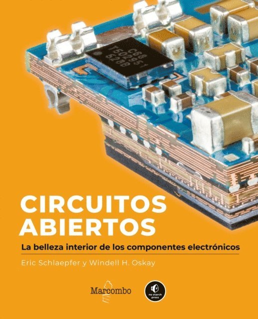 Windell Oskay, Eric Schlaepfer - Circuitos abiertos, E-bok