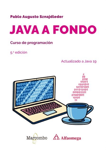 Pablo Augusto Sznajdleder - Java a fondo. Curso de programación, E-bok. Tillgänglighet: Lägg i varukorg