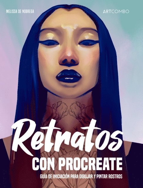 Melissa De Nobrega - Retratos con Procreate, E-bok