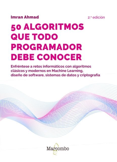 Imran Ahmad - 50 algoritmos que todo programador debe conocer, E-bok
