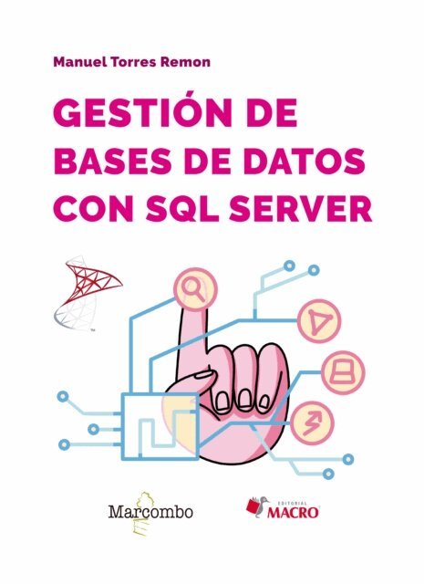Manuel Torres Remon - Gestión de bases de datos con SQL Server, E-bok. Tillgänglighet: Lägg i varukorg