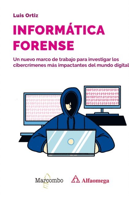 Luis Ortiz - Informática forense, E-bok