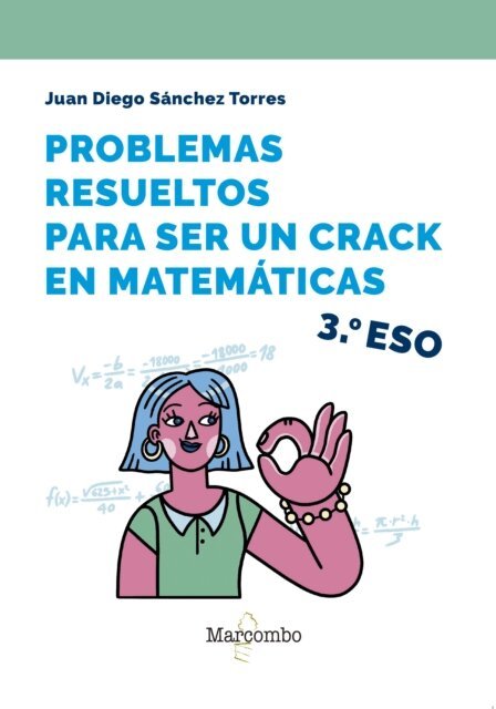 Juan Diego Sanchez Torres - Problemas resueltos para ser un crack en matemáticas. 3º ESO, E-bok. Tillgänglighet: Lägg i varukorg
