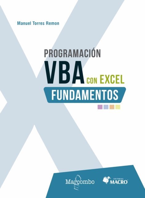 Manuel Torres Remon - Programación VBA con Excel: fundamentos, E-bok. Tillgänglighet: Lägg i varukorg