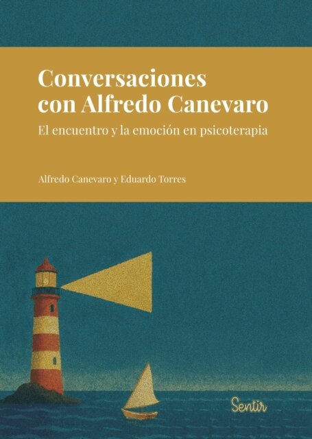 Eduardo Torres, Alfredo Canevaro - Conversaciones con Alfredo Canevaro, E-bok