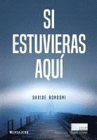 Si estuvieras aqui, Häftad