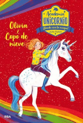 Julie Sykes - Olivia Y Copo de Nieve / Olivia and Snowflake, Inbunden