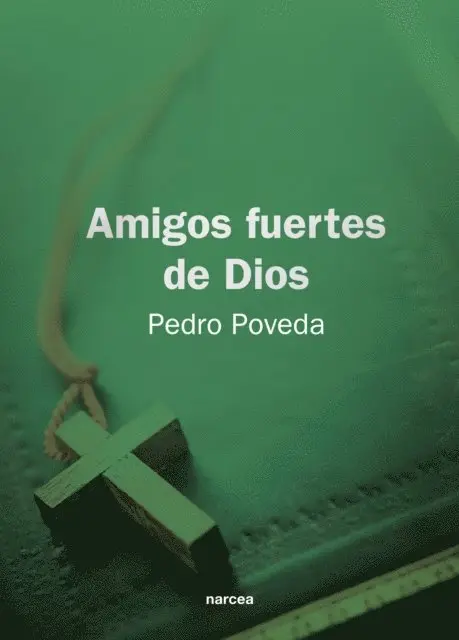 Pedro Poveda - Amigos fuertes de Dios, E-bok. Tillgänglighet: Lägg i varukorg