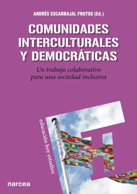 Andres Escarbajal Frutos - Comunidades interculturales y democráticas, E-bok. Tillgänglighet: Lägg i varukorg