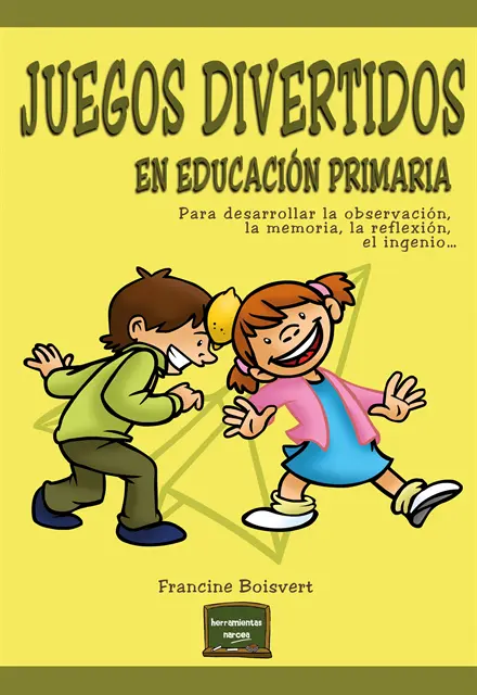 Francine Boisvert - Juegos divertidos en educación primaria, E-bok. Tillgänglighet: Lägg i varukorg