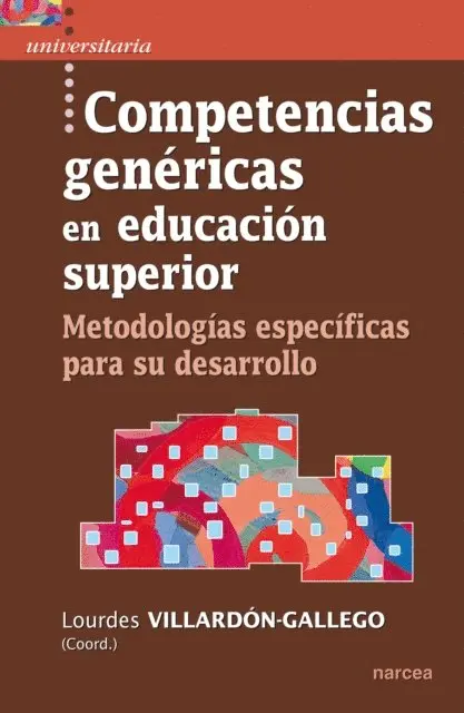 Lourdes Villardon-Gallego - Competencias genéricas en educación superior, E-bok. Tillgänglighet: Lägg i varukorg
