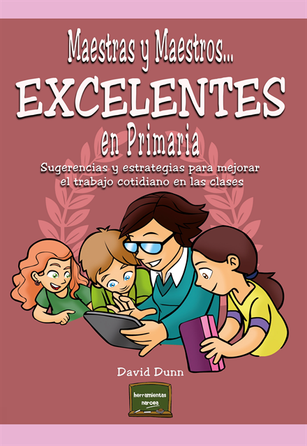 David Dunn - Maestras y maestros.... Excelentes en Primaria, E-bok