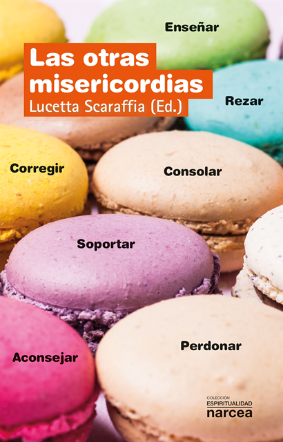 Lucetta Scaraffia - Las otras misericordias, E-bok