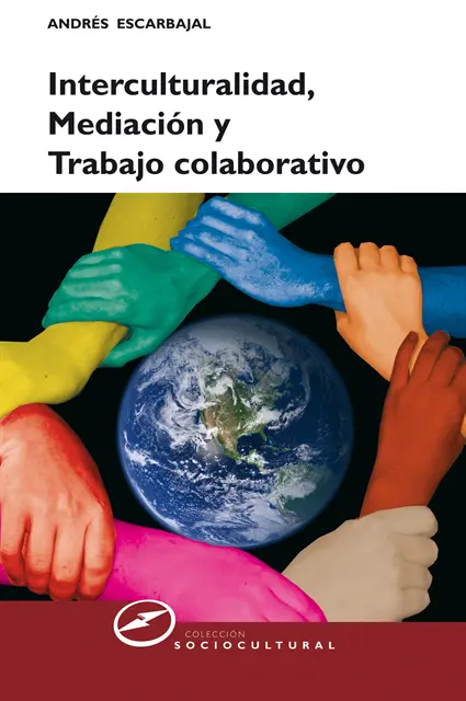 Andres Escarbajal Frutos - Interculturalidad, mediación y trabajo colaborativo, E-bok. Tillgänglighet: Lägg i varukorg