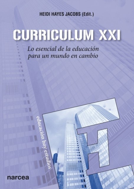Heidi Hayes Jacobs - Curriculum XXI, E-bok