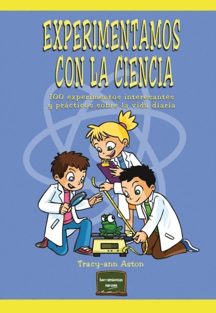 Tracy-ann Aston - Experimentamos con la ciencia, E-bok