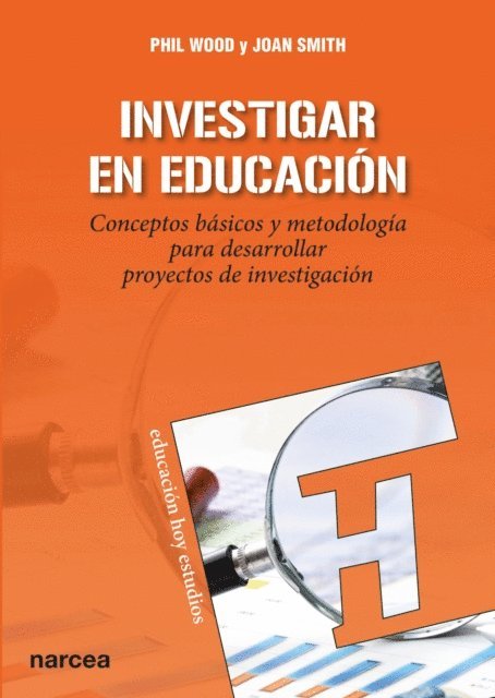 Joan Smith, Phil Wood - Investigar en educacion, E-bok