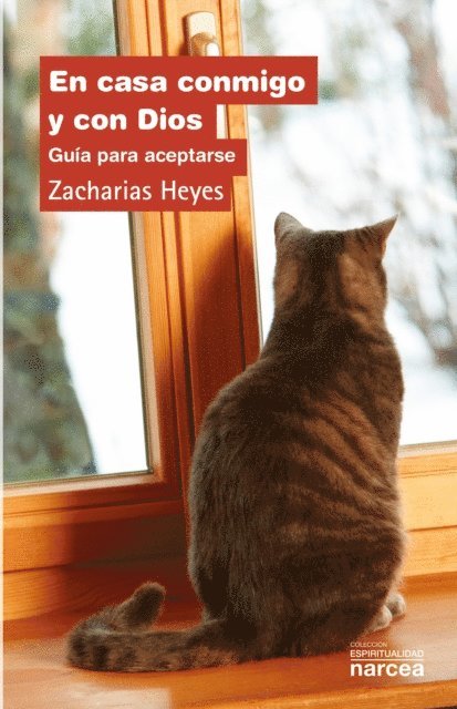 Zacharias Heyes - En casa conmigo y con Dios, E-bok