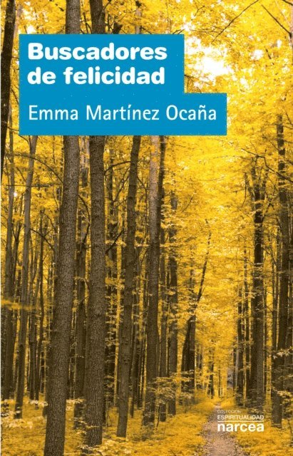 Emma Martinez Ocana - Buscadores de felicidad, E-bok